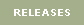 RELEASES